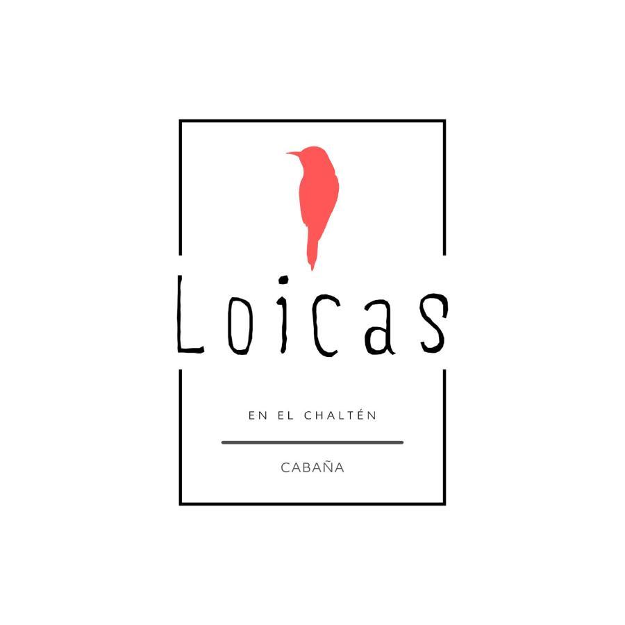 Loicas En El Chalten - Cabana エクステリア 写真